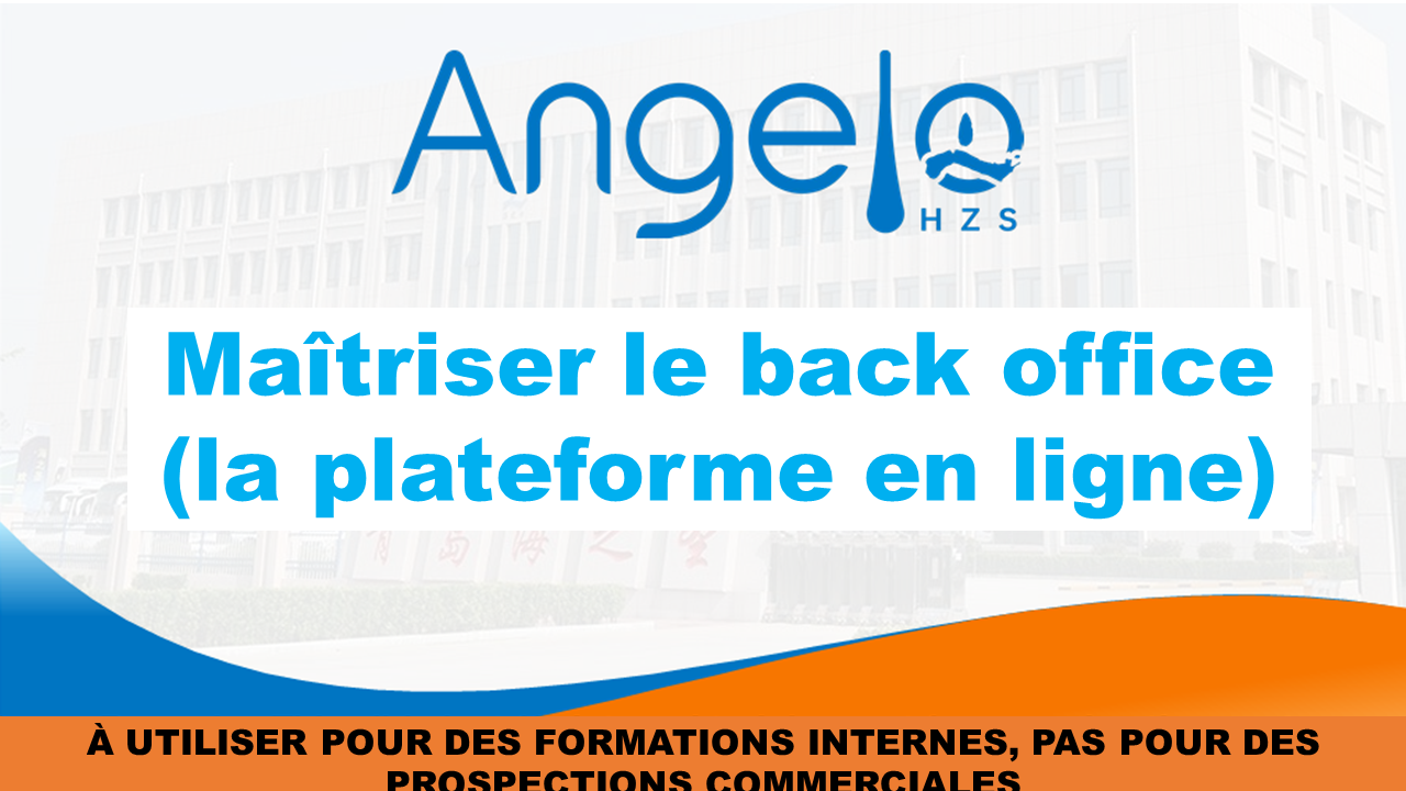 ANGELO HZS, LE BACK OFFICE